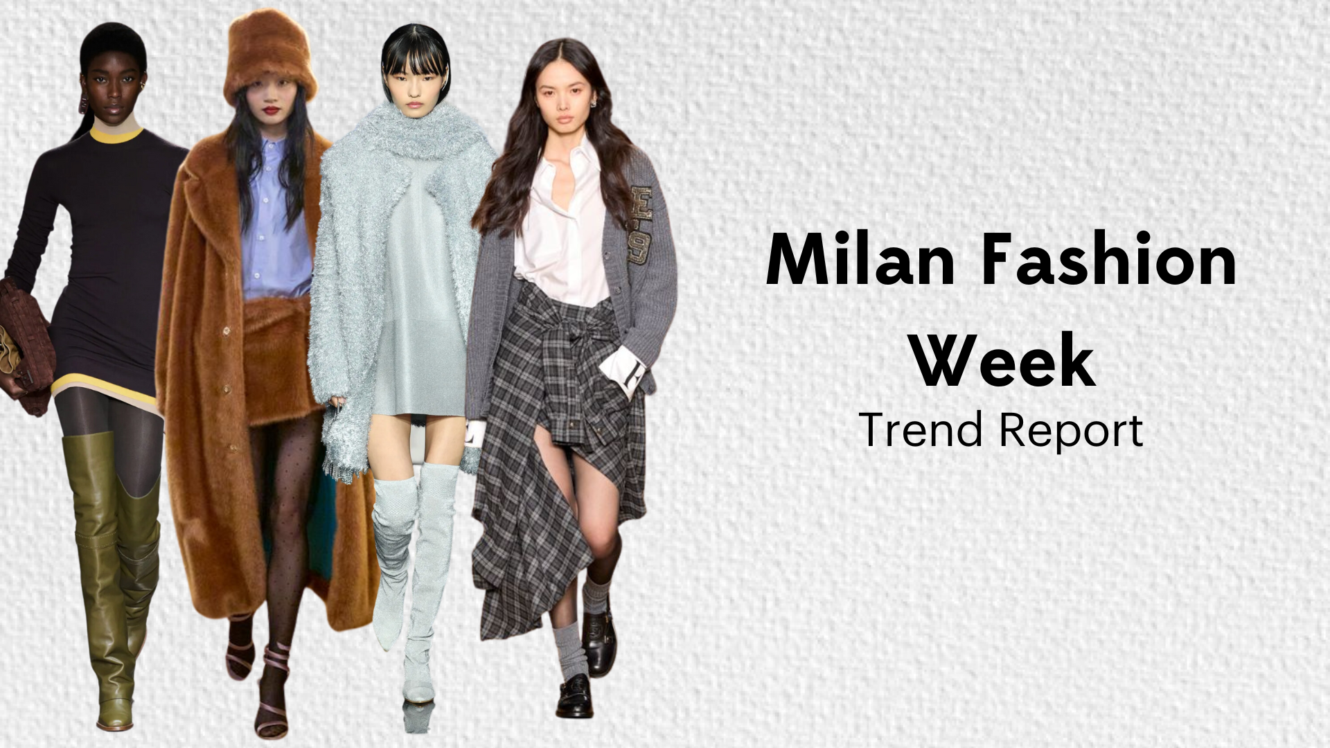 Milan Fashion Week Trend Report