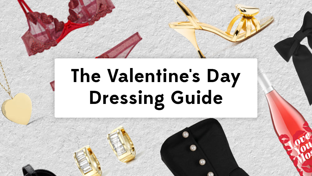 The Valentine's Day dressing guide