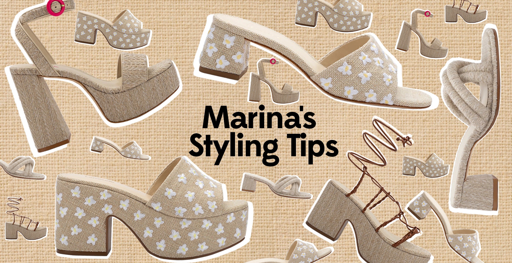 Marina's Styling Tips
