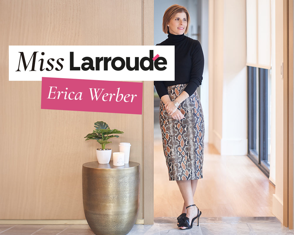 Meet Miss Larroudé, Erica Werber