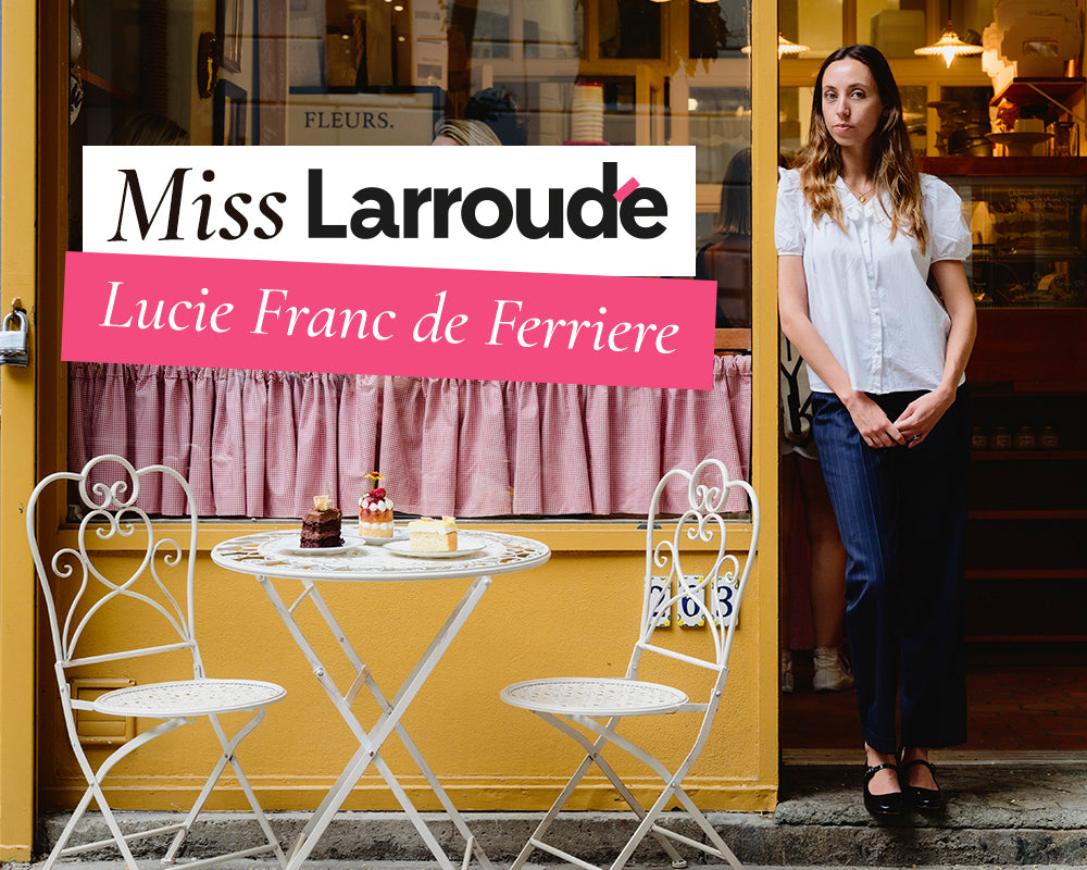 Meet Miss Larroudé, Lucie Franc de Ferriere.