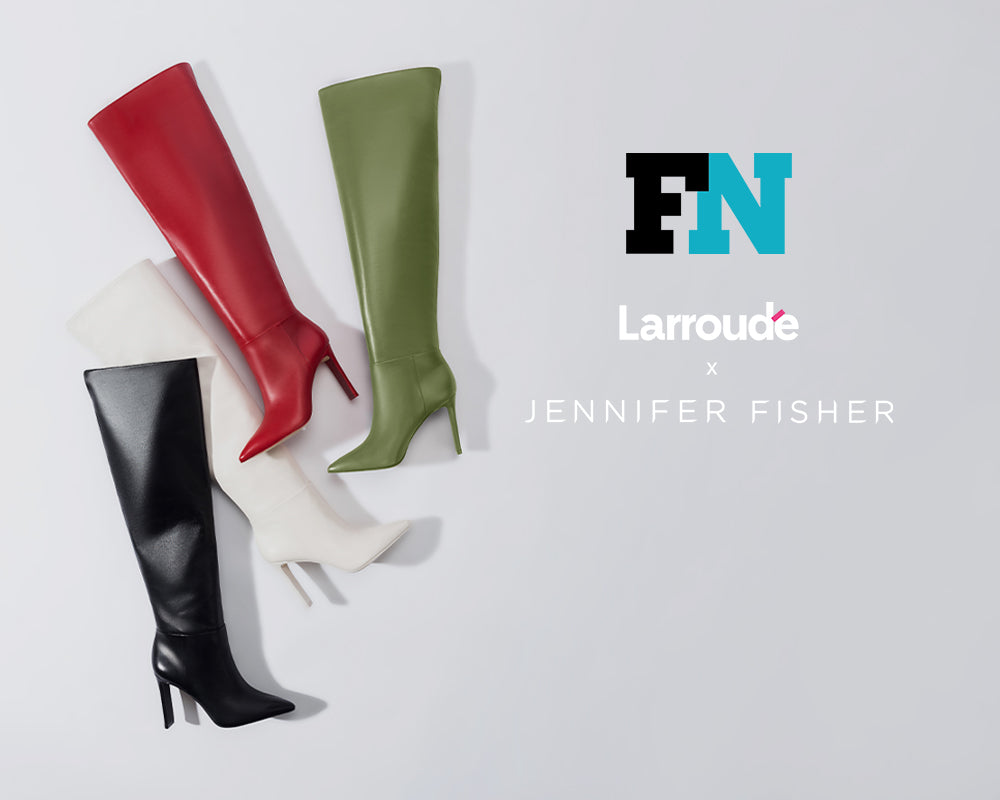 Larroudé and Jewelry Designer Jennifer Fisher Team Up to Create the Sexiest Leather Boot Yet
