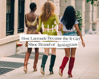 How Larroudé Became the It-Girl Shoe Brand of Instagram