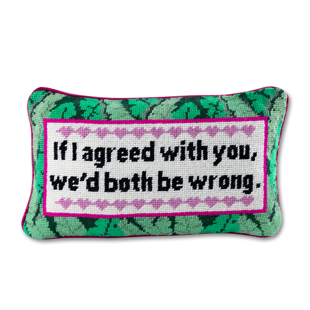 Furbish Studio - Why Go Big Needlepoint Pillow