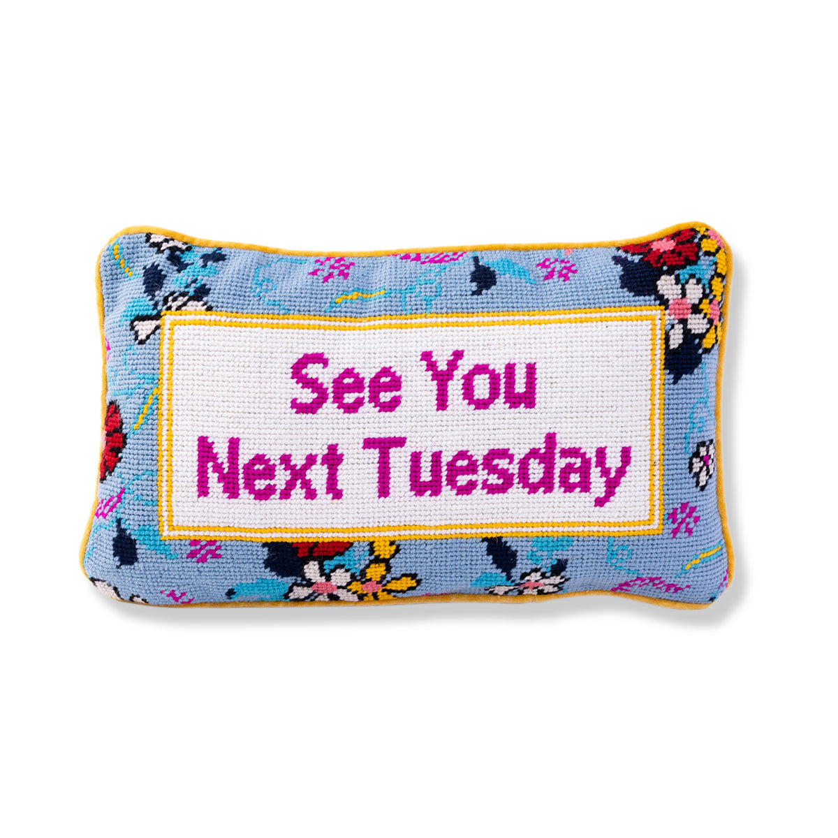 Next Tuesday Needlepoint Pillow